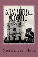 Savannah Gothic: Poetry Anthology