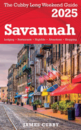 SAVANNAH The Cubby 2025 Long Weekend Guide