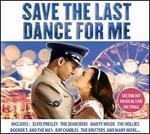 Save the Last Dance for Me [UMTV]