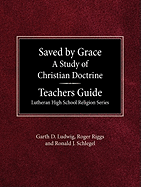 Saved by Grace: Teacher Guide