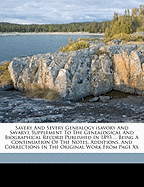 Savery and Severy Genealogy (Savory and Savary): Supplement to the Genealogical and Biographical Record Published in 1893 ... Being a Continuation of the Notes, Additions, and Corrections in the Original Work from Page XX