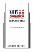 Saving America and Other Plays