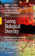 Saving Biological Diversity: Balancing Protection of Endangered Species and Ecosystems