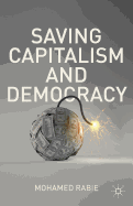 Saving Capitalism and Democracy