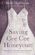 Saving CeeCee Honeycutt