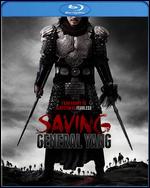 Saving General Yang [Blu-ray] - Ronny Yu