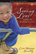 Saving Levi: Left to Die, Destined to Live