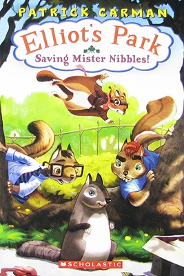 Saving Mister Nibbles - Carman, Patrick