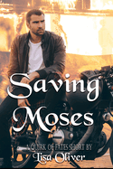 Saving Moses: A Quirk of Fates Short Story - MM Fated Mates