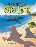 Saving Mother Sea Lion