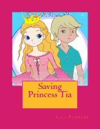 Saving Princess Tia