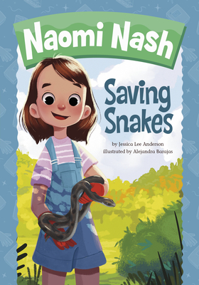 Saving Snakes - Anderson, Jessica Lee