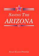 Saving the Arizona