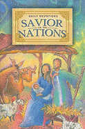 Savior of the Nations: Daily Devotions