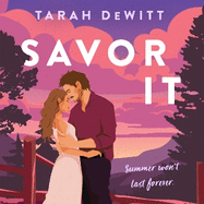 Savor It: A spicy and charming small-town romance