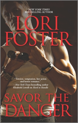Savor the Danger - Foster, Lori