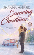 Savoring Christmas: A Sweet Western Holiday Romance