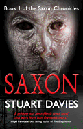 Saxon - Book 1 of the Saxon Chronicles