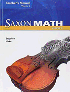 Saxon Math Course 3: Teacher Manual Volume 2 2007