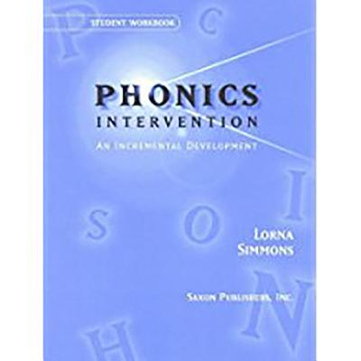 Saxon Phonics Intervention: Student Workbook - Saxon Publishers (Prepared for publication by)