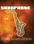 Saxophone Music Lesson Journal