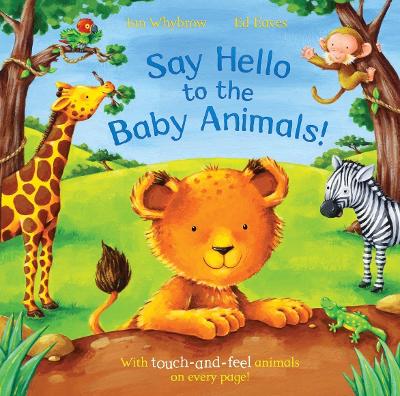 Say Hello to the Baby Animals! - Whybrow, Ian