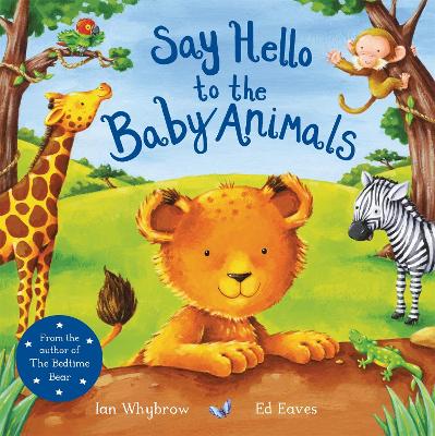 Say Hello to the Baby Animals - Whybrow, Ian