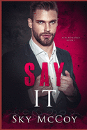 Say It (Fascination Series) Book 1: M/M Romance