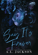 Say It's Forever (Hardcover Edition)