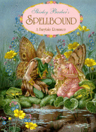 Sb Spellbound: A Fairtale Romance
