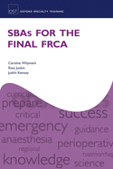 SBAs for the Final FRCA