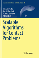 Scalable Algorithms for Contact Problems