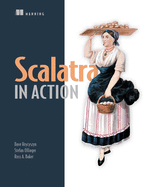 Scalatra in Action