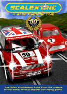 Scalextric: A Race Through Time - Gillham, Roger