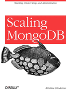 Scaling Mongodb: Sharding, Cluster Setup, and Administration