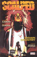 Scalped Vol. 1: Indian Country - Aaron, Jason