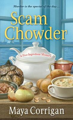 Scam Chowder - Corrigan, Maya