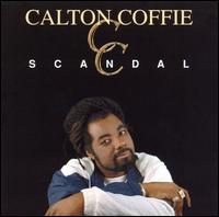 Scandal - Calton Coffie