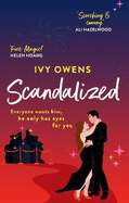 Scandalized: the perfect steamy Hollywood romcom