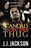 Scandals of a Chi-Town Thug
