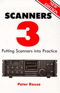 Scanners 3: Putting Scanners into Practice - Rouse, Peter, and Lorek, Chris (Volume editor)