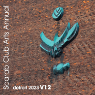 Scarab Club Arts Annual Detroit: 2023 v12