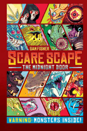 Scare Scape: The Midnight Door: Volume 2