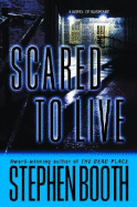 Scared to Live - Booth, Stephen, Professor
