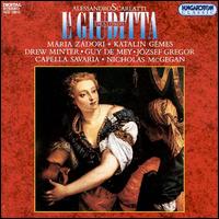 Scarlatti: La Giuditta - Capella Savaria; Drew Minter (counter tenor); Guy de Mey (tenor); Jzsef Gregor (bass); Katalin Gmes (mezzo-soprano);...
