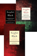 Scarlet and Black (3 Volume Set)