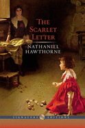 Scarlet Letter - Hawthorne, Nathaniel