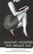 Scarlet Stiletto: The Second Cut