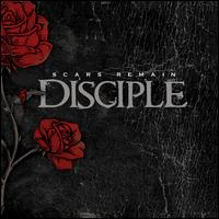 Scars Remain - Disciple