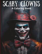 Scary Clowns Coloring Book